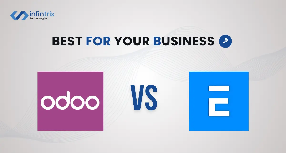ERPNext vs Odoo – Which ERP Delivers More Value in 2025?