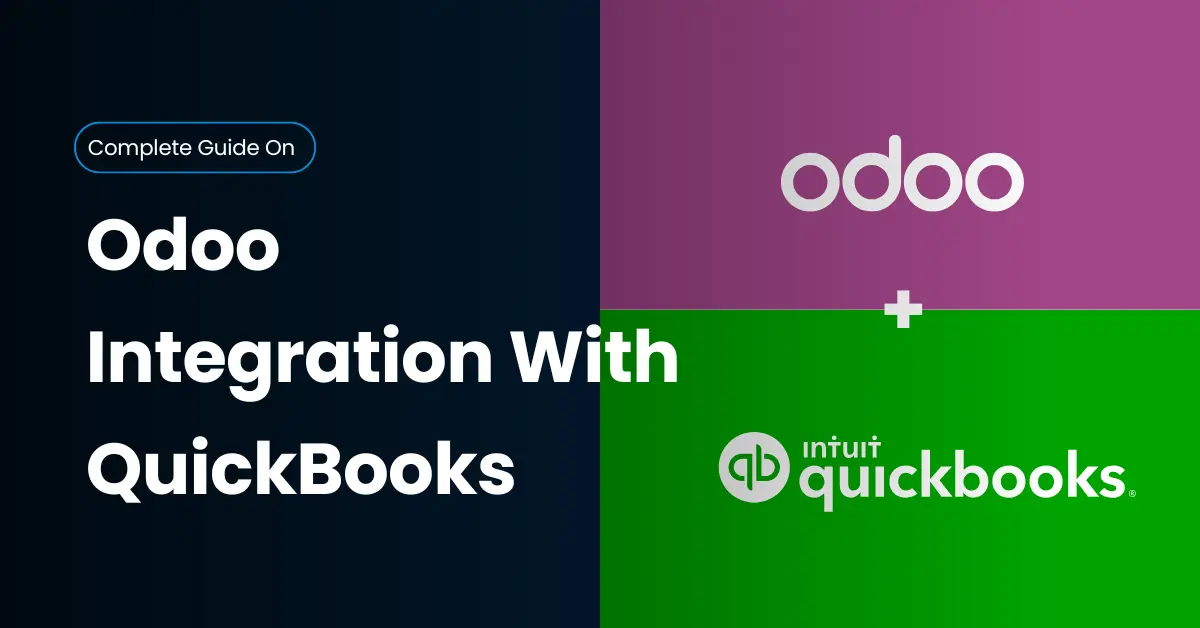 Odoo QuickBooks Integration – Seamless Sync | Certified Experts