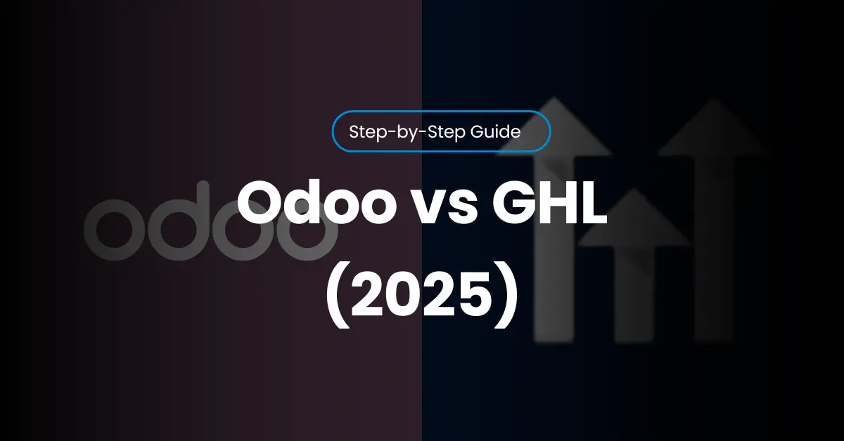 Odoo vs GHL (GoHighLevel) 2025: Which One Will Explode Your Business Growth? - Cover Image